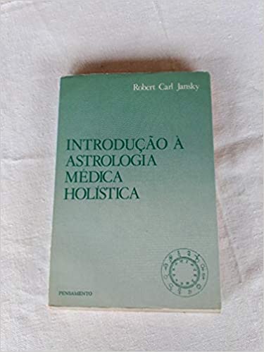 Astrologia Médica e Holística