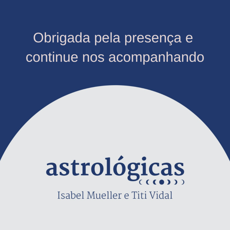 Podcast Astrológicas: Vem aí a segunda temporada <3