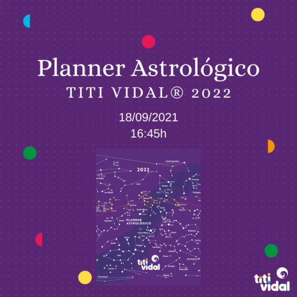 Lançamento do Planner Astrológico Titi Vidal® 2022