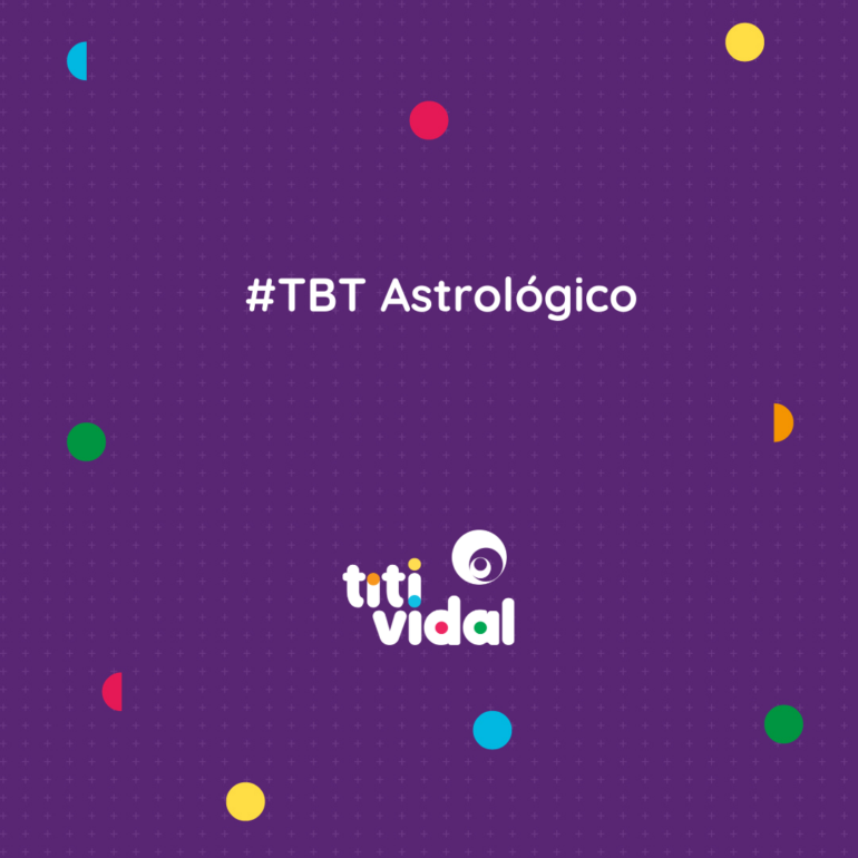 #TBT Astrológico