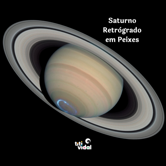 Saturno retrógrado em Peixes