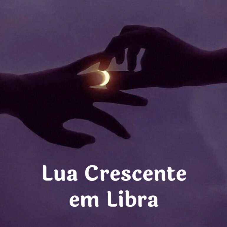 LUA CRESCENTE EM LIBRA