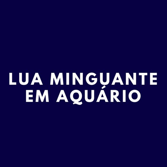 LUA MINGUANTE EM AQUÁRIO