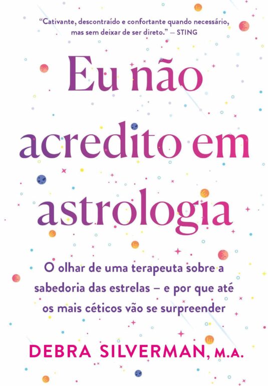 Você acredita em Astrologia?