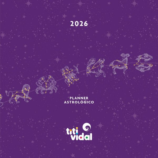 Planner Astrológico Titi Vidal® 2026