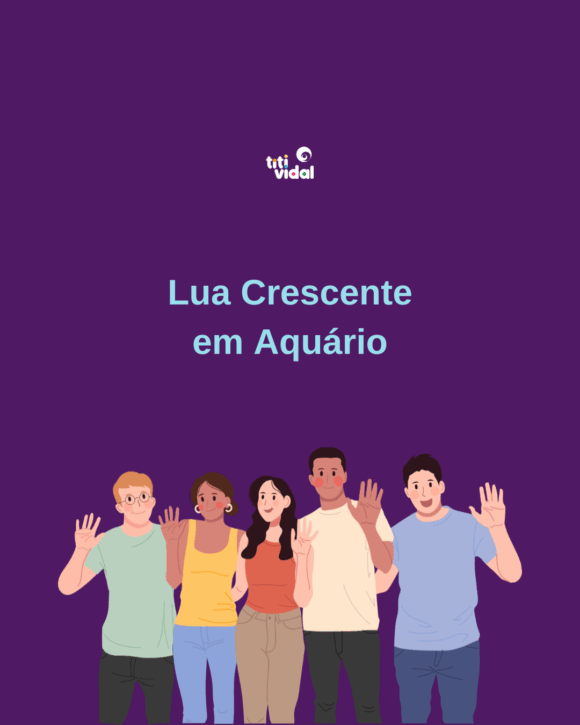 Lua Crescente no signo de Aquário