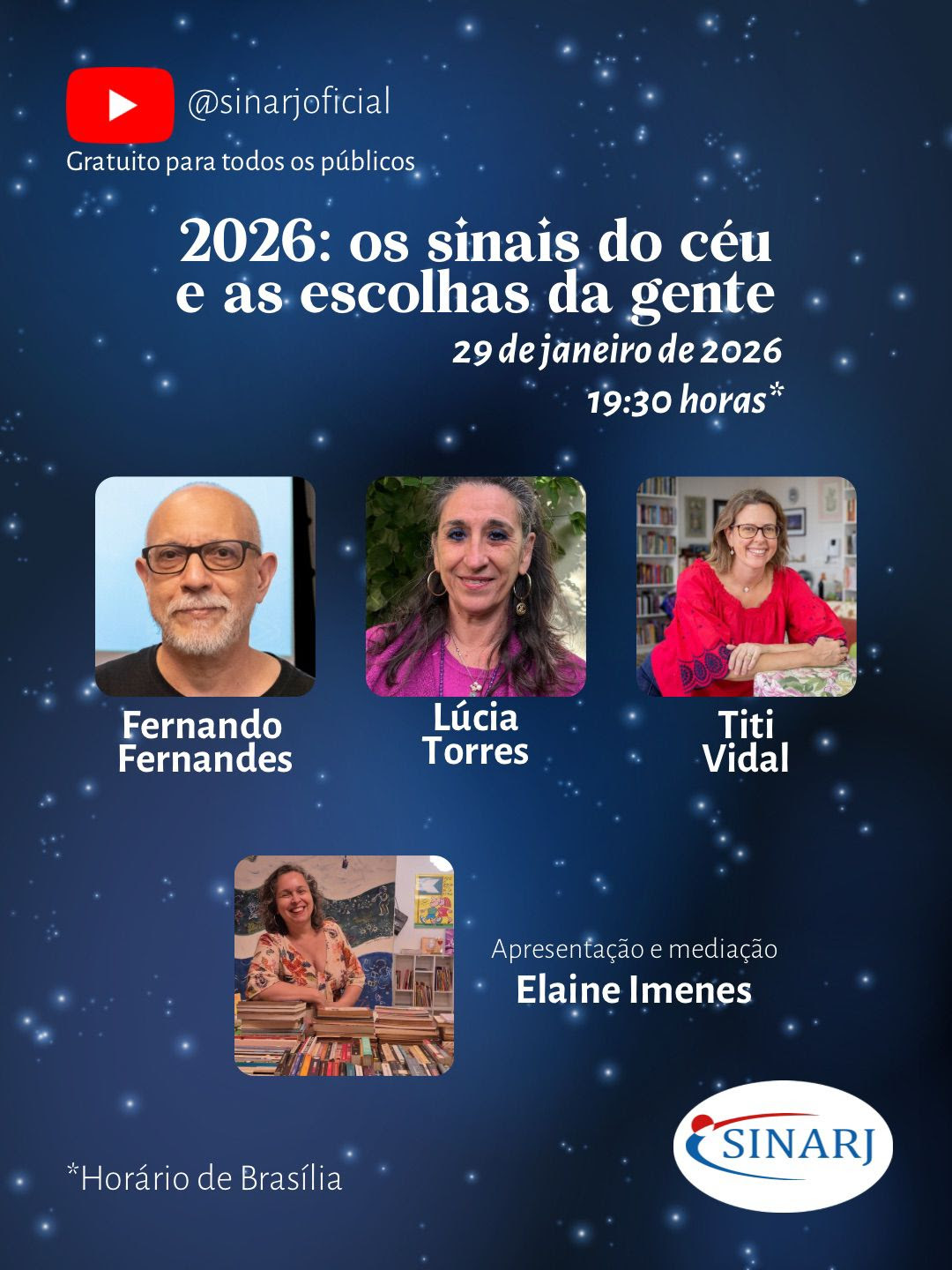2026: Os sinais do céu e as escolhas da gente