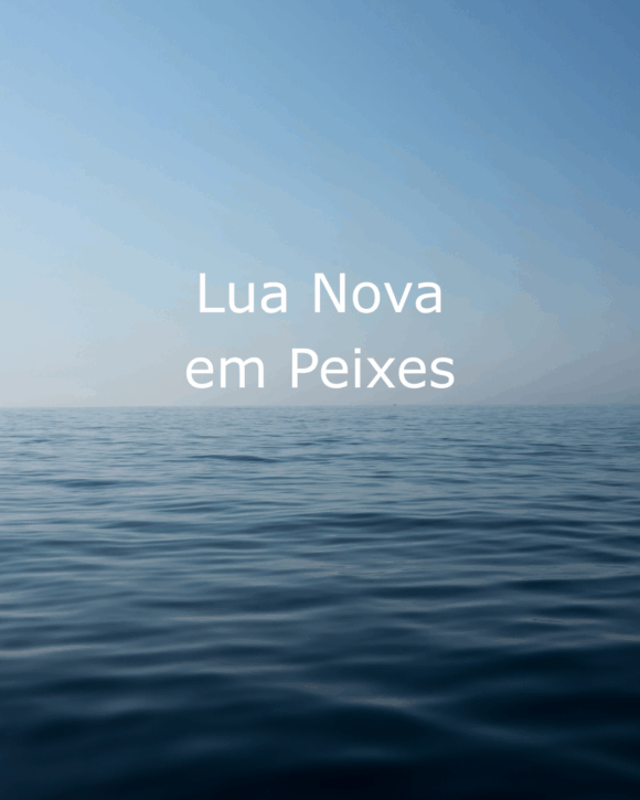 Lua Nova em Peixes