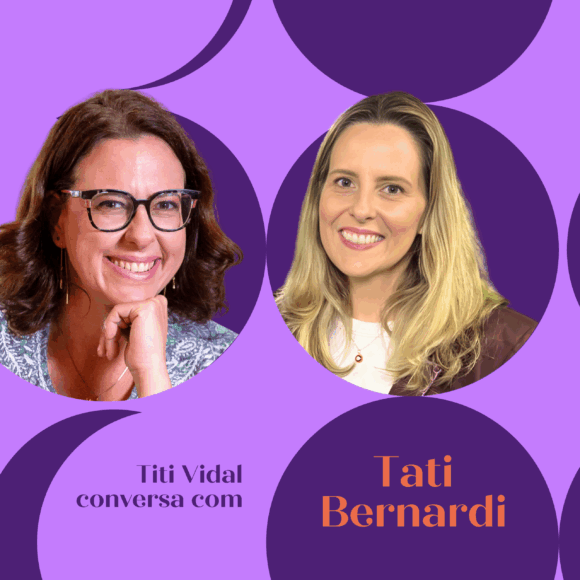 De Papo pro Céu: #03 Tati Bernardi: depois a chata sou eu