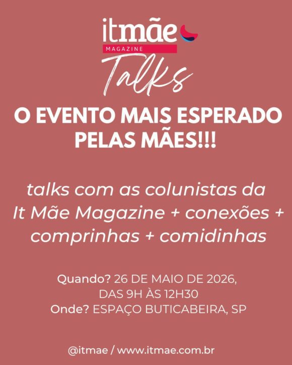 It Mãe Talks