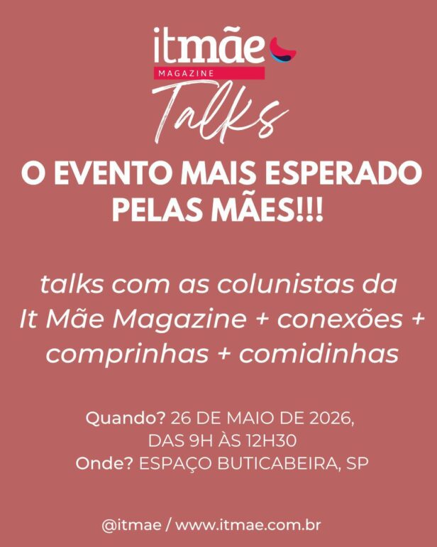 It Mãe Talks