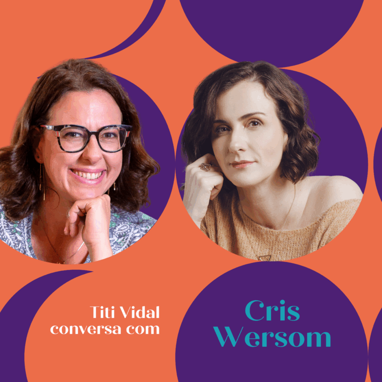 De Papo pro Céu #09 Cris Wersom: no mapa também tem risada